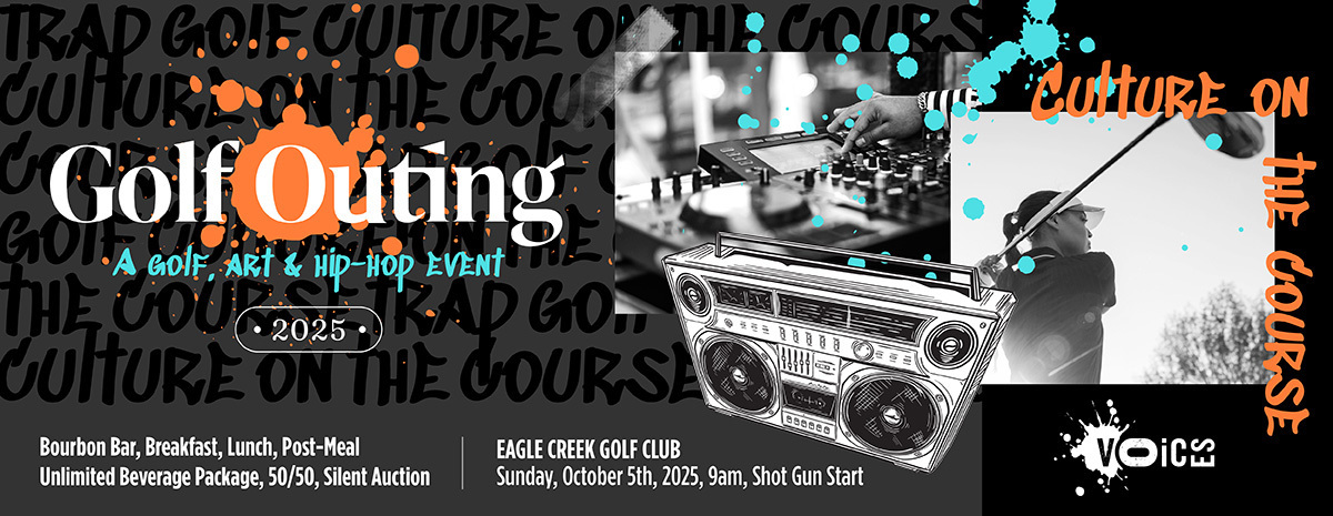 VOICES 4th Annual Golf, Art & Hip Hop Outing 2025